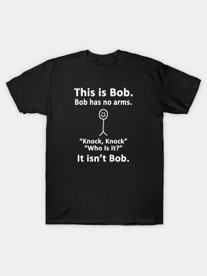Funny "This is Bob" Black T-Shirt, Casual Style, Graphic Tee with Knock Knock Joke, Short Sleeve, Unisex, Cotton Material, Comfortable Fit, Sizes S-XXL, Novelty Apparel