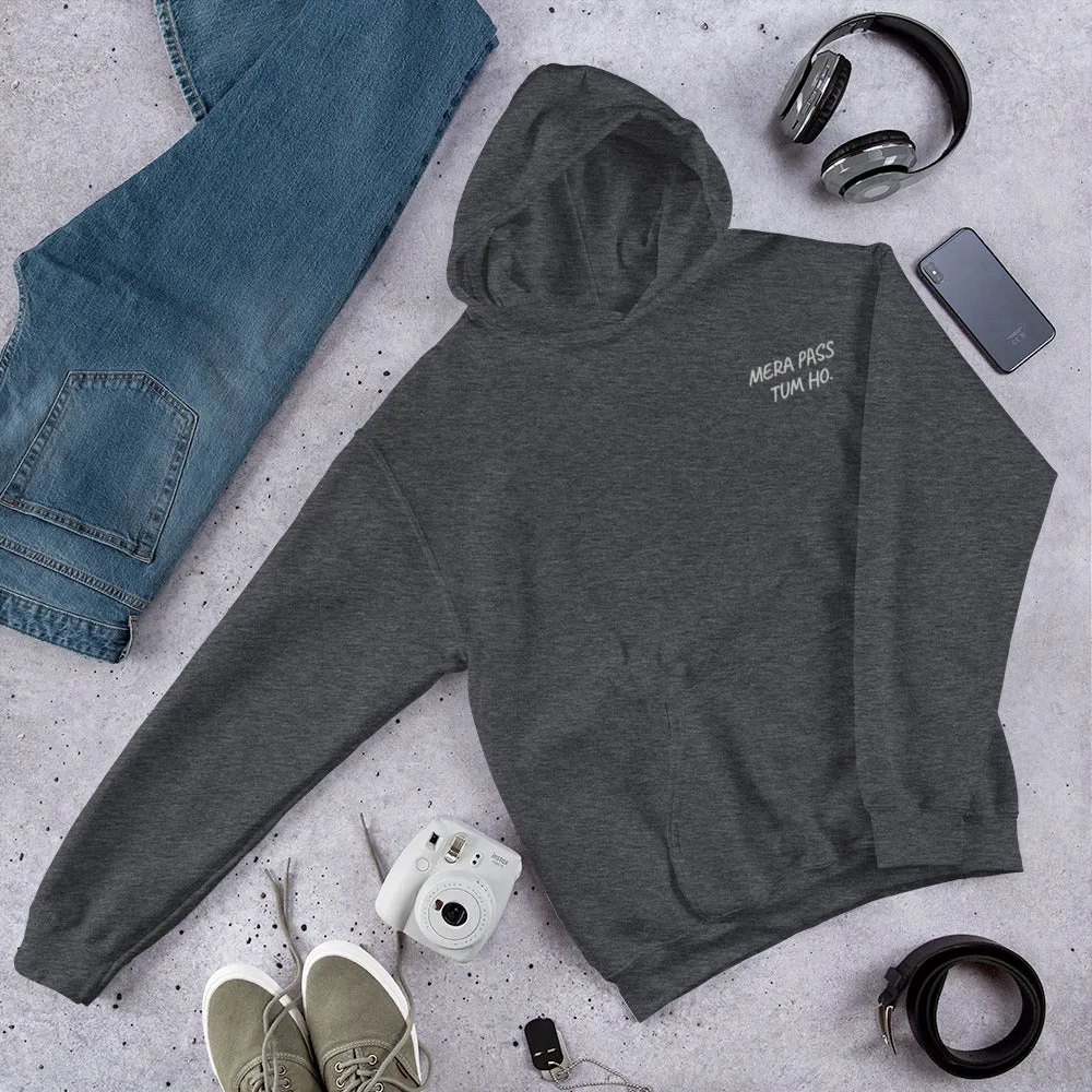 MERA - PASS TUM HO - Unisex Hoodie