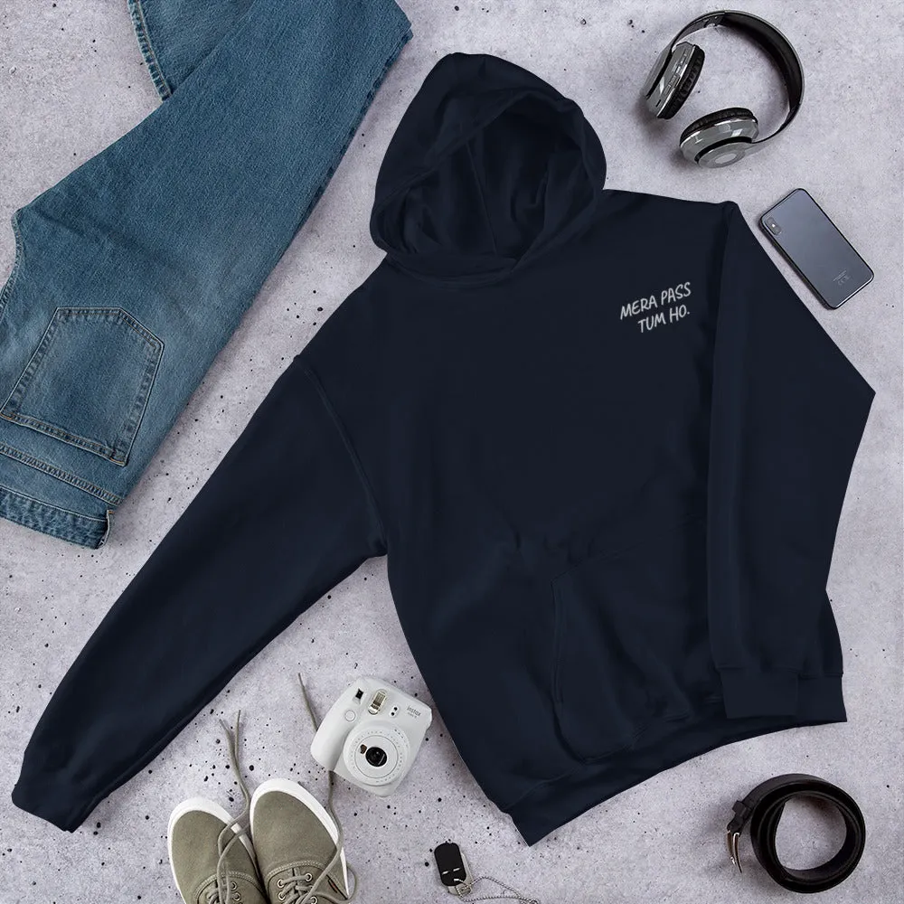 MERA - PASS TUM HO - Unisex Hoodie