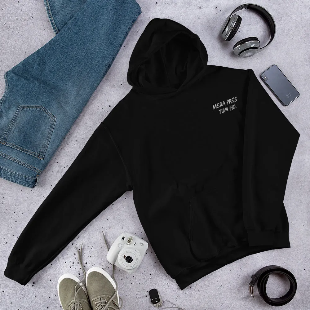 MERA - PASS TUM HO - Unisex Hoodie
