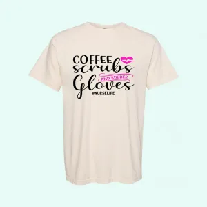 Nurse T Shirt - Coffee Scrubs and Rubber Gloves - Nurse T-Shirt for Women - Nursing Tee - Funny Nurse Gift - Nurse TShirts for Women #NursingShirts